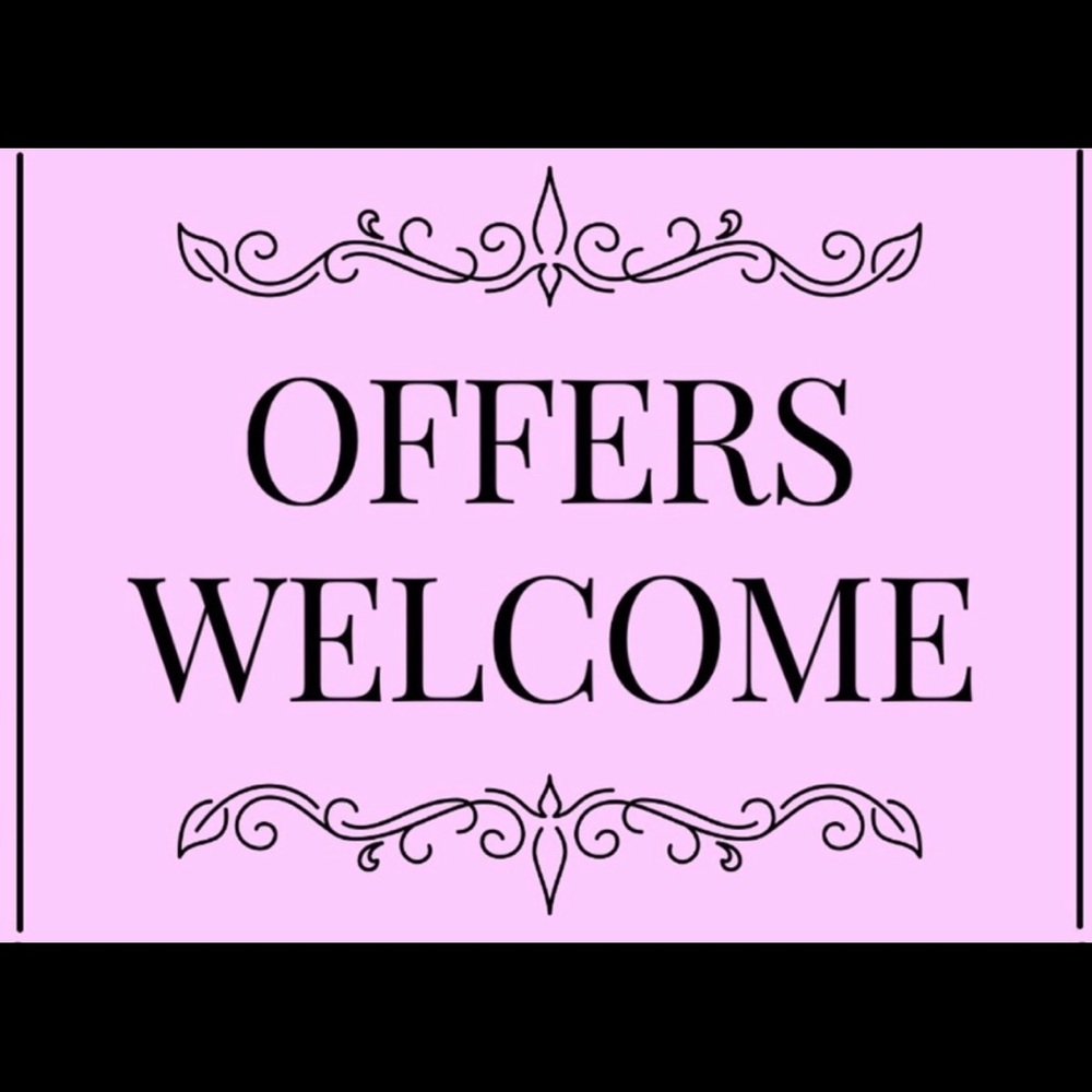 REASONABLE OFFERS WELCOMED